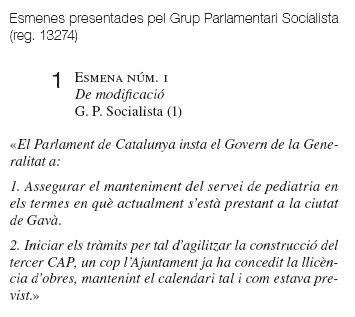 Enmiendas presentadas por el PSC en el Parlamento de Catalunya a la propuesta de resolucin presentada por ERC para mantener el servicio de pediatra en Gav Mar (2 de Junio de 2011)